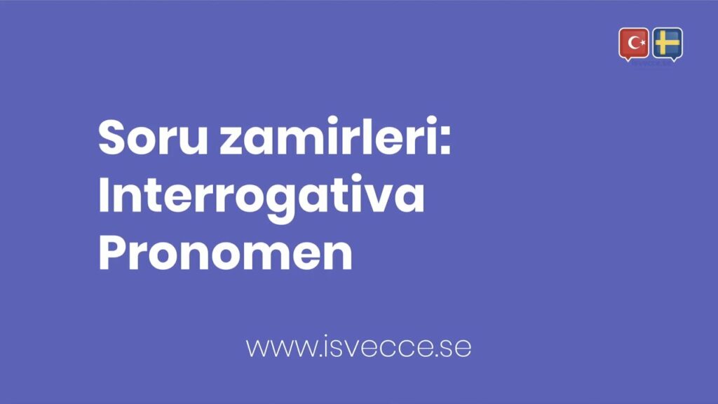 Soru Zamirleri Interrogativa Pronomen