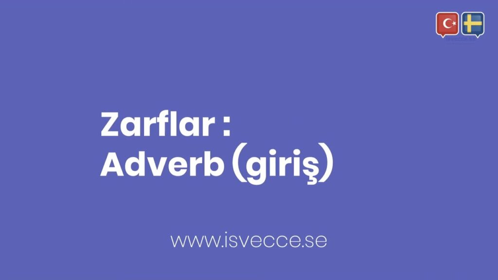 Zarflar Adverb Giris