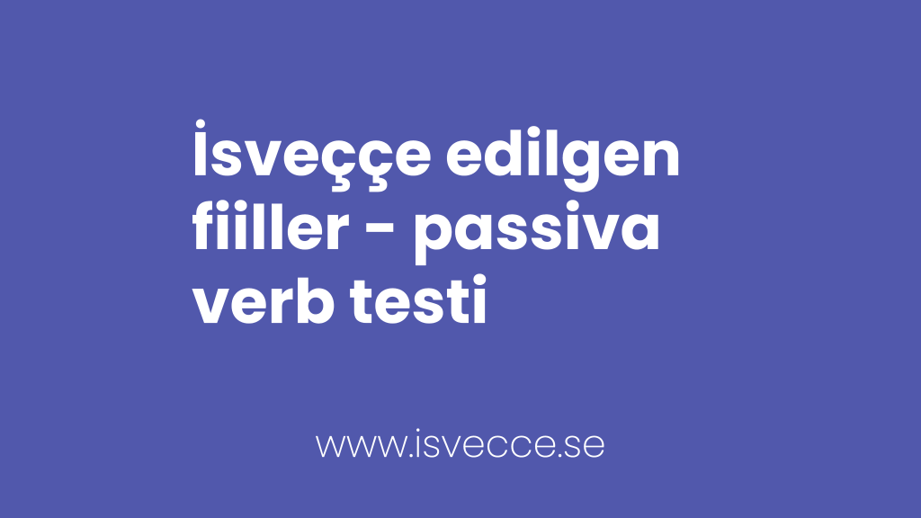 isveççe passiva verb